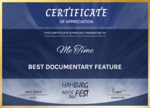 Zertifikat: "Best Documentary Feature" (Hamburg Indie Festival 2023)